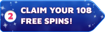 Claim your 108 free spins!