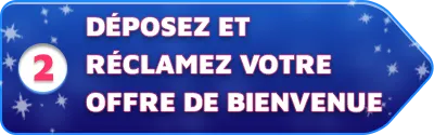 Déposez et réclamez votre offre de bienvenue